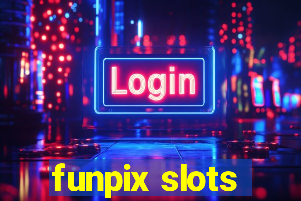 funpix slots